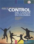 Modelo de Comunicación Educativa para el Control del Cáncer