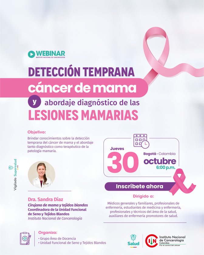 Copia de Webinar: Detección temprana cáncer de mama y abordaje diagnóstico de las lesiones mamarias