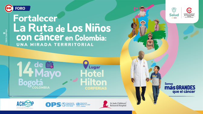 Foro: Fortalecer la ruta de los niños con cáncer en Colombia