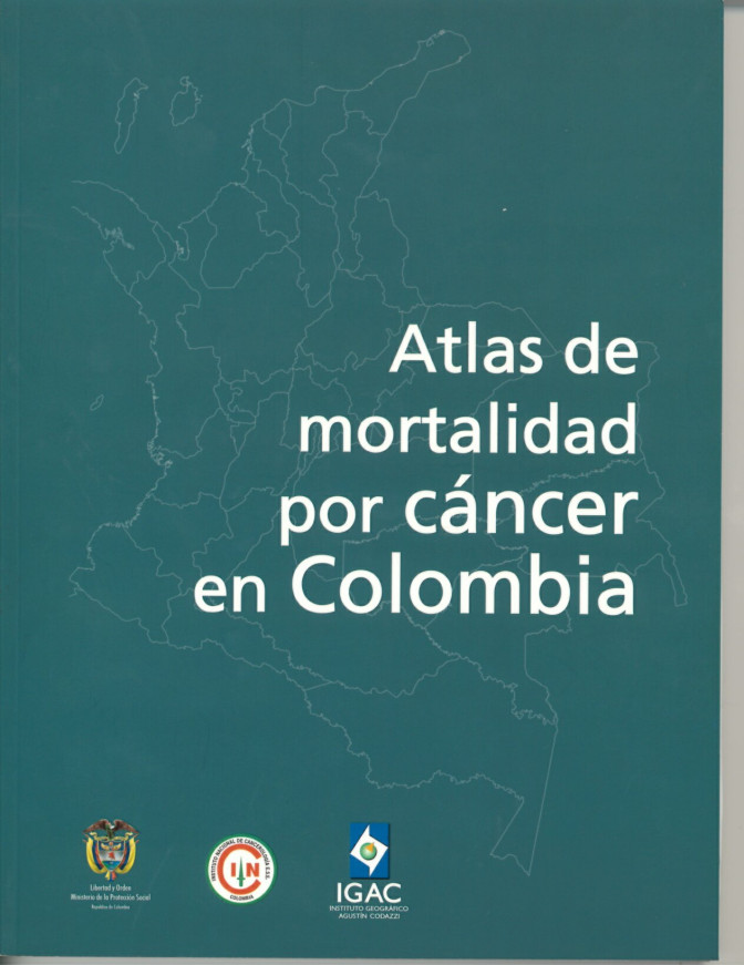 Atlas de Mortalidad por Cáncer en Colombia