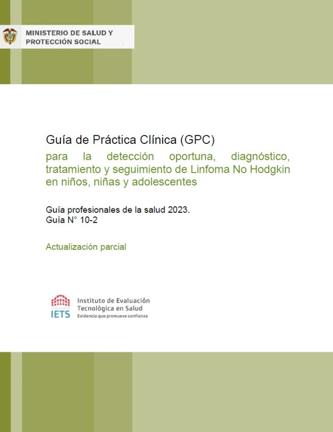 GPC para la detección oportuna, diagnóstico, tratamiento y seguimiento de Linfoma no Hodgkin en niño
