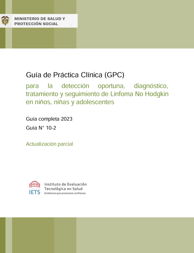 GPC para la detección oportuna, diagnóstico, tratamiento y seguimiento de Linfoma no Hodgkin en niño