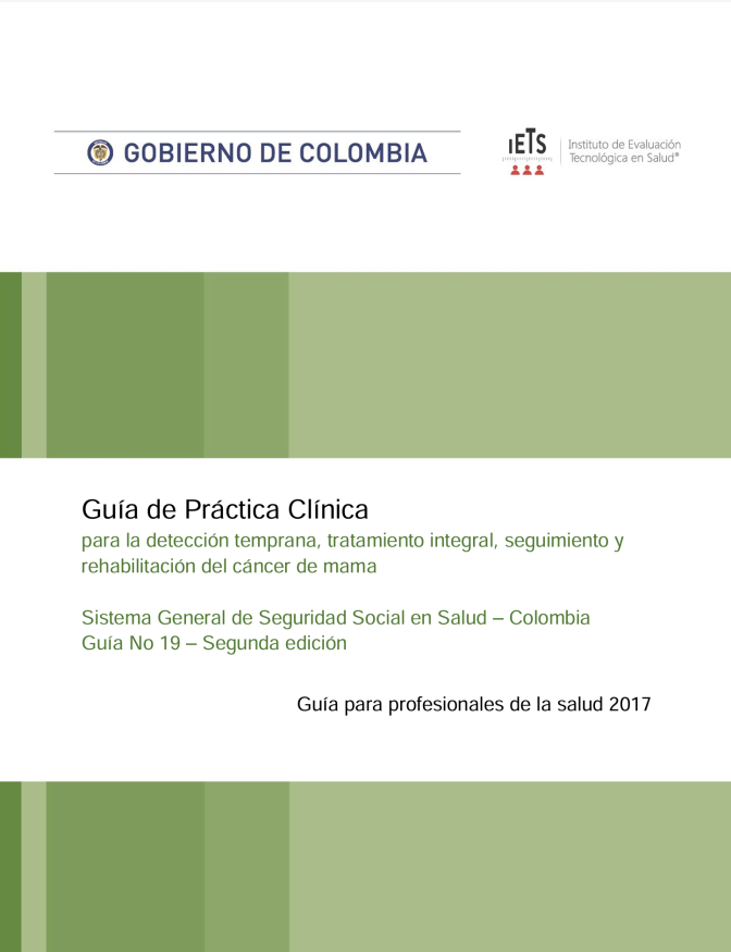 GPC para la detección temprana, tratamiento integral, seguimiento y rehabilitación del cáncer de mam